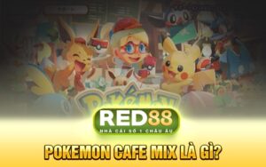 Pokemon Cafe Mix Là Gì?